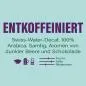 Preview: Etikett Kaffee Entkoffeiniert Preview: Etikett Kaffee Entkoffeiniert